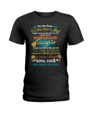 TO MY SON-IN-LAW - FUNNY T-SHIRT - CIRCUS Ladies T-Shirt thumbnail