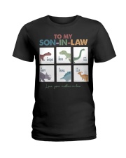 TO MY SON-IN-LAW - DINOSAUR - I LOVE YOU Ladies T-Shirt thumbnail
