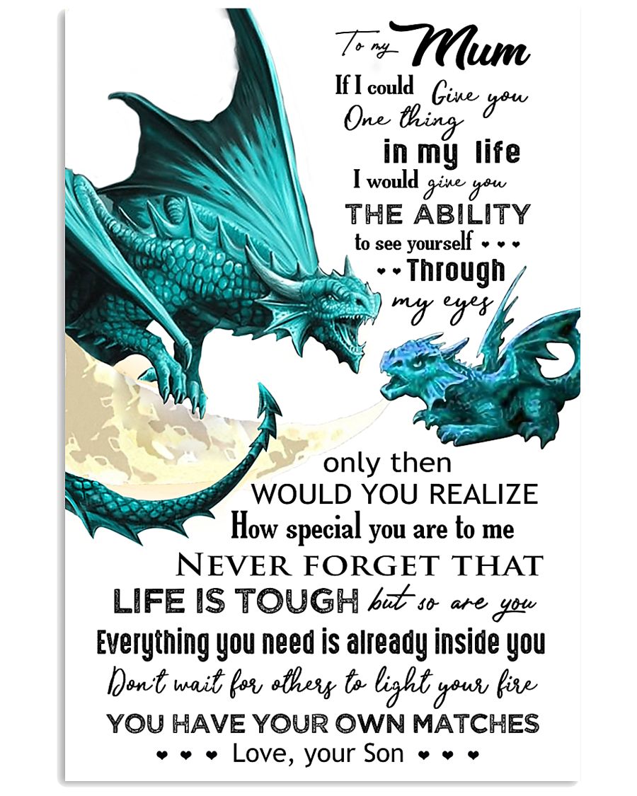 TO MY MUM - DRAGON - IF I COULD 16x24 Poster