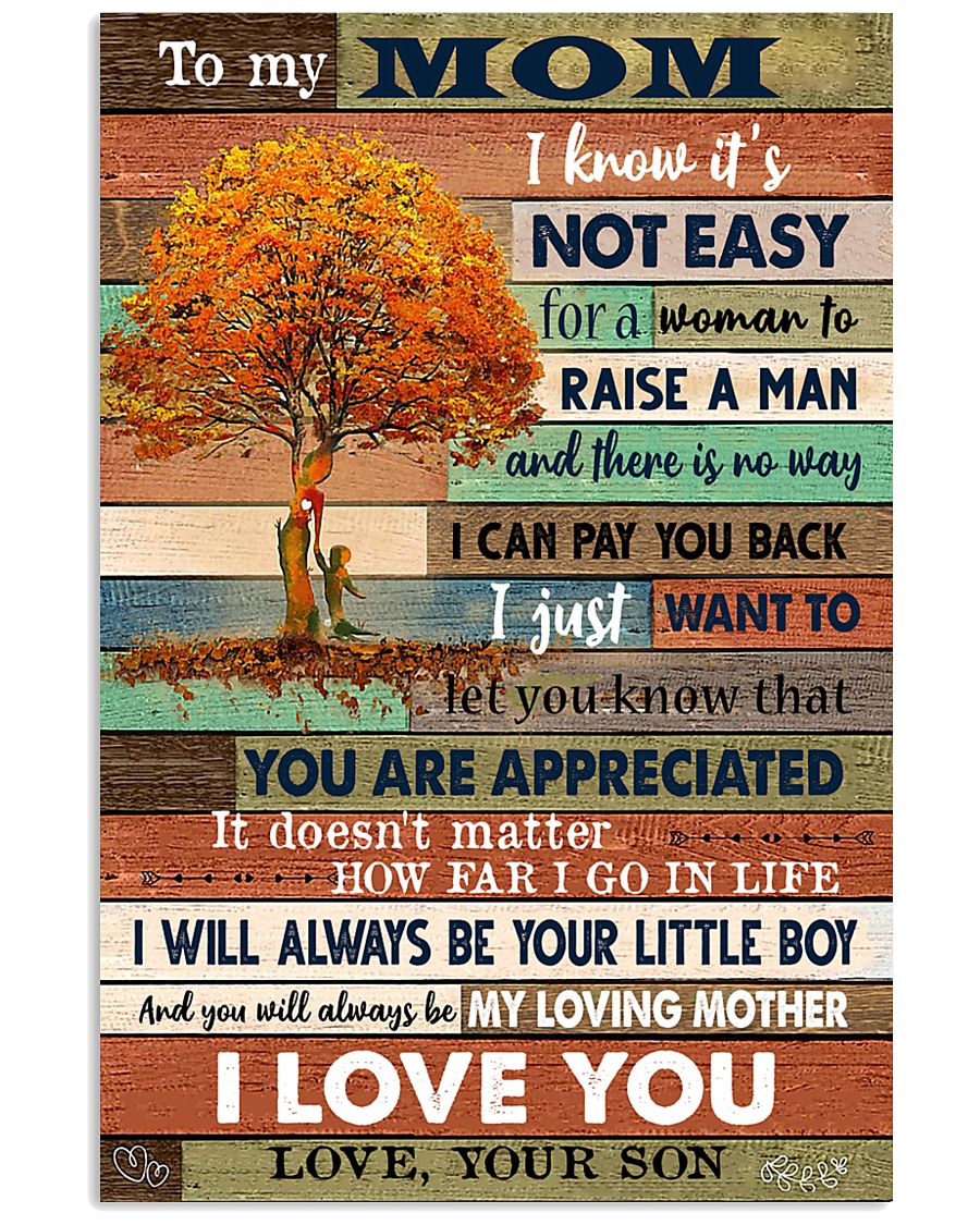 TO MY MOM - TREE - YOU ARE APPRECIATED 16x24 Poster
