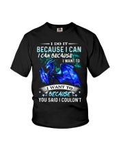 T-SHIRT - DRAGON - I DO IT BECAUSE I CAN Youth T-Shirt tile