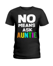No means ask auntie Ladies T-Shirt thumbnail