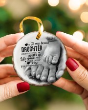 To My Daughter - Feet - I Didn't Give You Circle ornament - single (porcelain) aos-circle-ornament-single-porcelain-lifestyles-08