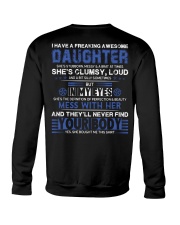 Dad And Daughter - I Have A Freaking Awesome Crewneck Sweatshirt tile