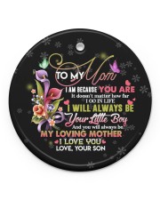 To My Mom - Circle Ornament Circle ornament - single (porcelain) front