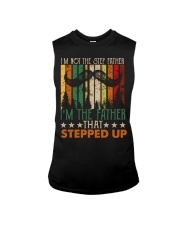 T-SHIRT - TO DAD - I'M NOT THE STEP FATHER Sleeveless Tee tile