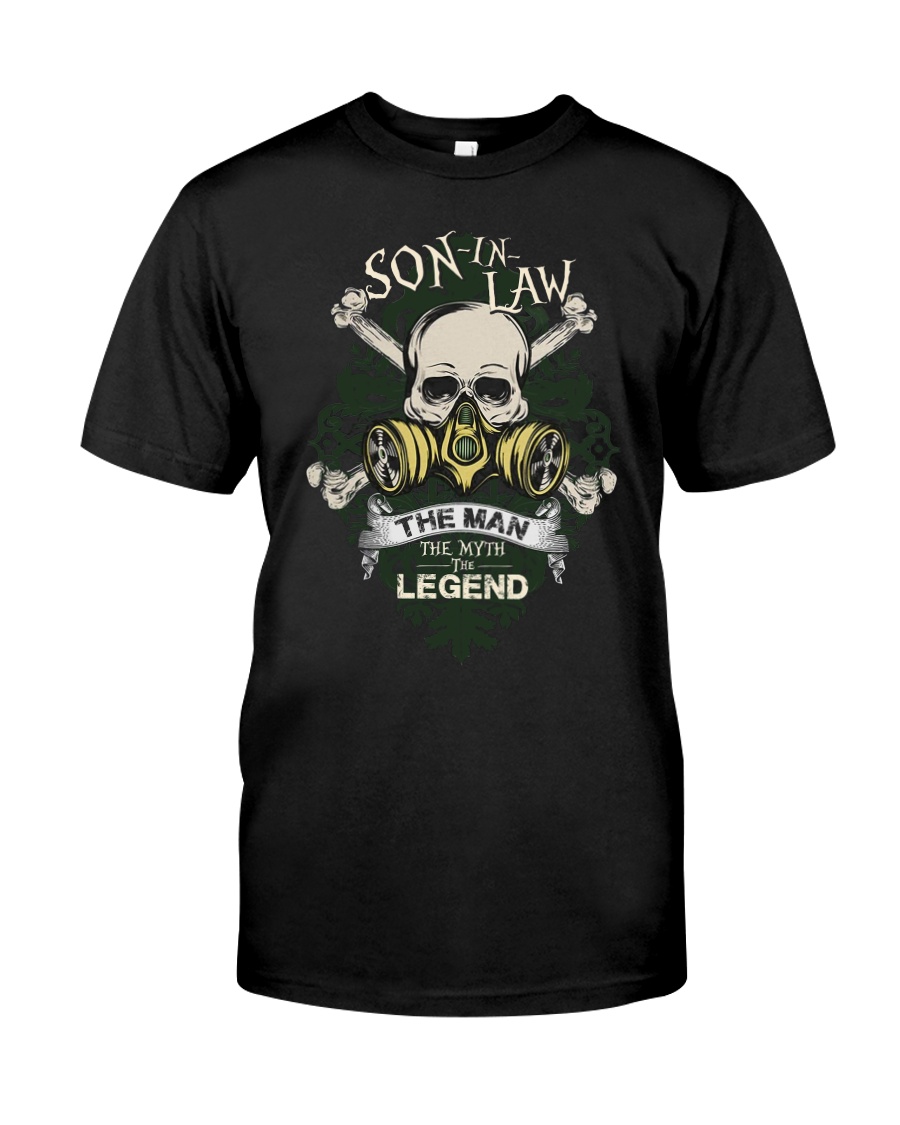 SON-IN-LAW - SKULL - THE MAN THE MYTH THE LEGEND Classic T-Shirt
