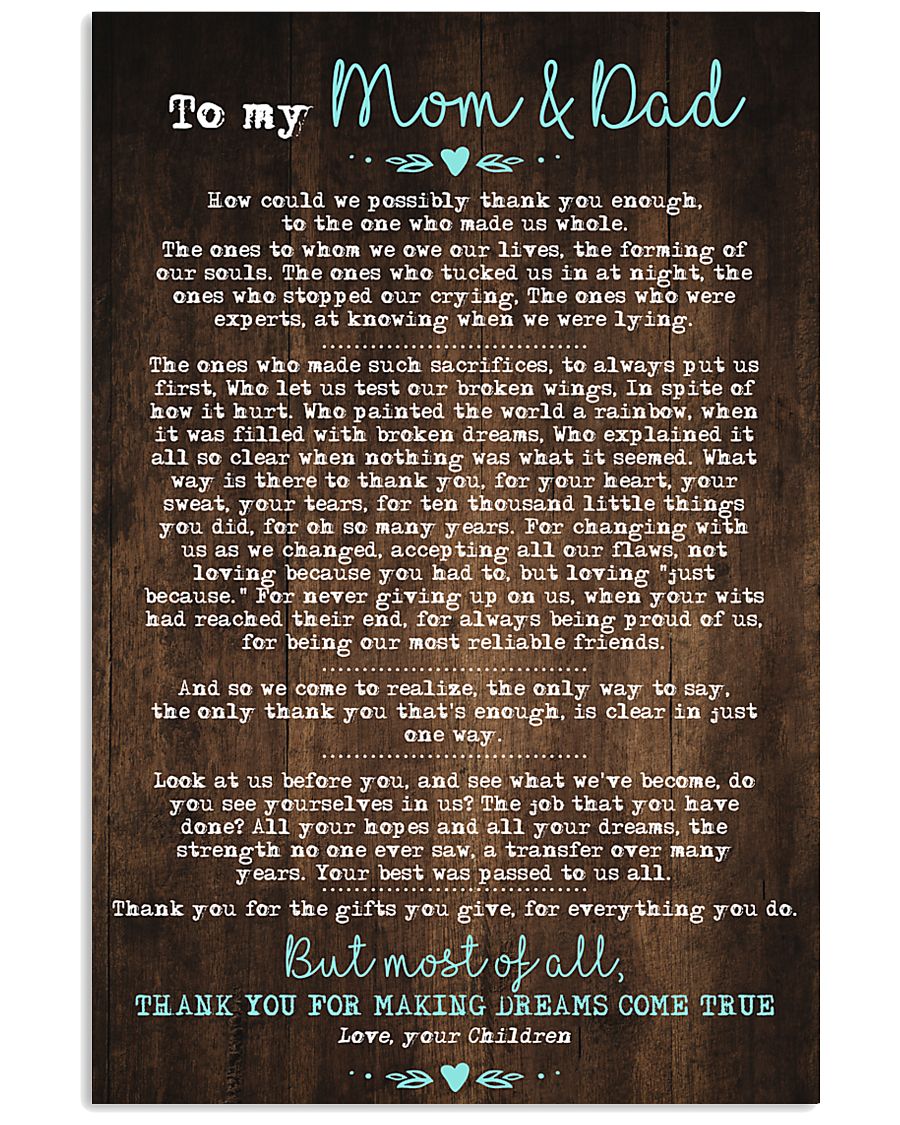 CHILDREN TO MOM AND DAD 16x24 Poster