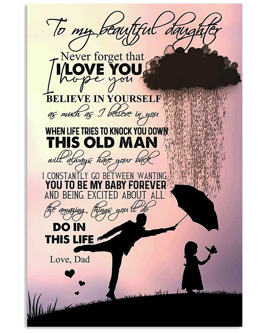 TO DAUGHTER - RAINY - NEVER FORGET 16x24 Poster