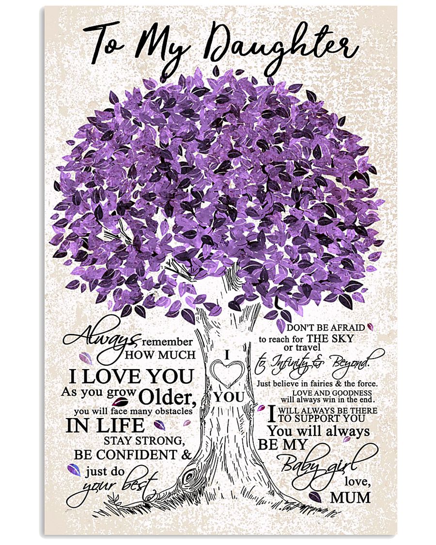TO MY DAUGHTER 16x24 Poster