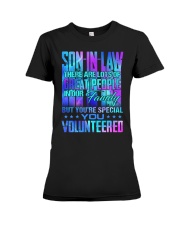 Son-in-law - You Volunteered - T-Shirt Premium Fit Ladies Tee tile