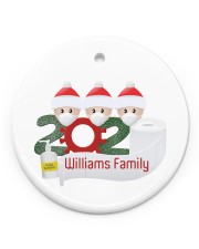 Christmas - Quarantined Family - 2020 Personalized Circle ornament - single (porcelain) front