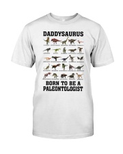 T-SHIRT - TO DAD - FORCED TO GO TO WORK Classic T-Shirt front