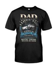 DAD I LOVE YOU Classic T-Shirt front