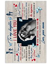To Daughter - Hands - I Believe In Love At First 16x24 Poster front