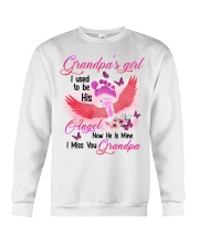 Grandpa's Girl- I Used To Be His Angel Now he's Mine Crewneck Sweatshirt tile