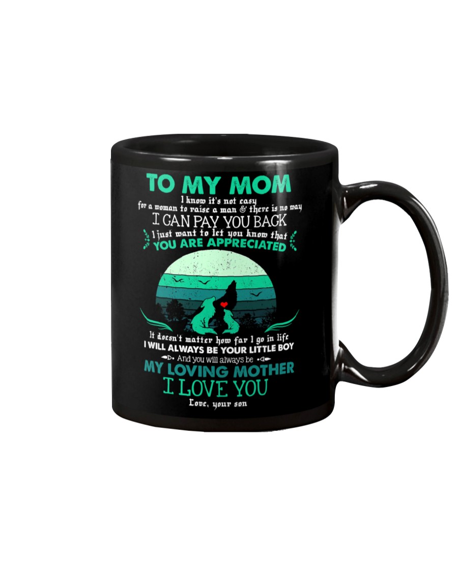 MUG - TO MY MOM - WOLF - YOU ARE APPRECIATED Mug