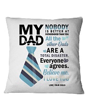 CHILD TO DAD Square Pillowcase thumbnail