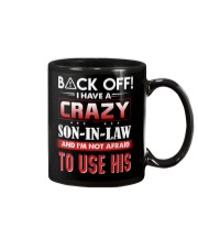Back off I have a crazy son-in-law Mug thumbnail