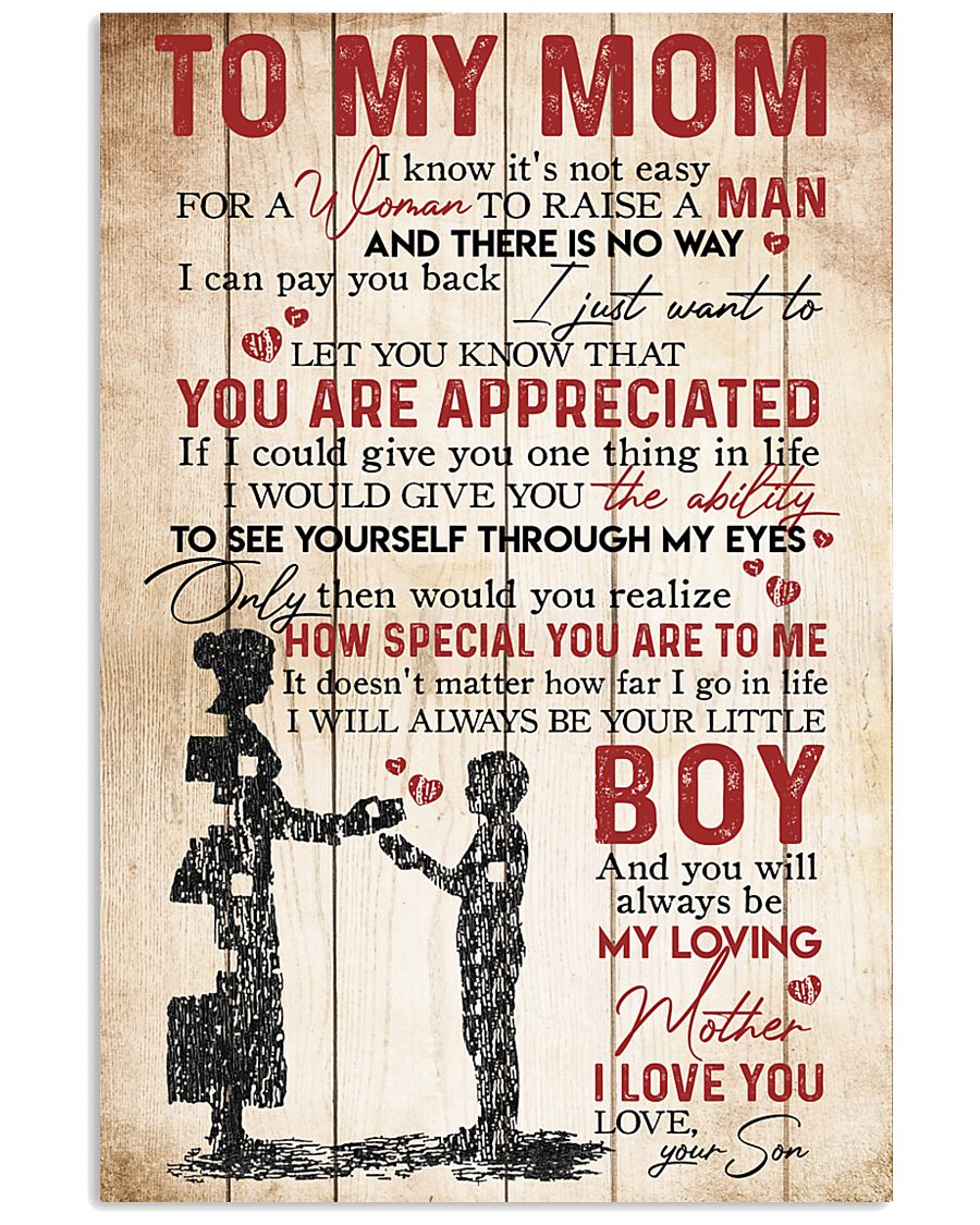 TO MY MOM - YOU ARE APPRECIATED 16x24 Poster