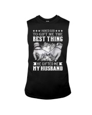 I asked God To Gift me the Best Thing Ever Sleeveless Tee tile