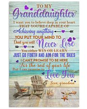To Granddaughter - Just Go Forth And Aim For The 16x24 Poster front