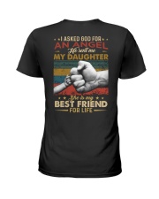 I ASKED GOD - MY DAUGHTER - BEST FRIEND Ladies T-Shirt thumbnail