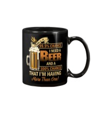 There's a 999 Chance I Need a Beer Mug thumbnail