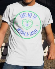 mother father Classic T-Shirt apparel-classic-tshirt-lifestyle-28