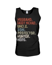 Husband - Daddy Michae-Uncle-Son-Protector Unisex Tank tile
