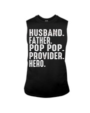 Husband-Father-Pop Pop-Provider-Hero Sleeveless Tee tile