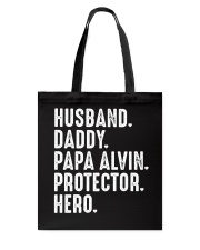 Papa Alvin - Protector - Hero Tote Bag tile