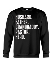 Husband-Father-Granddaddy-Pastor-Hero Crewneck Sweatshirt tile