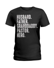 Husband-Father-Granddaddy-Pastor-Hero Ladies T-Shirt tile
