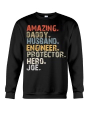 Amazing-Daddy-Husband-Engineer-Protector-Hero-Joe Crewneck Sweatshirt tile