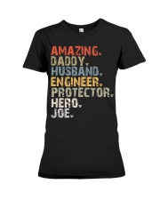 Amazing-Daddy-Husband-Engineer-Protector-Hero-Joe Premium Fit Ladies Tee tile