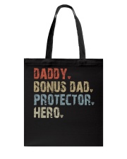 Daddy - Bonus Dad - Protector - Hero Tote Bag tile