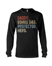 Daddy - Bonus Dad - Protector - Hero Long Sleeve Tee tile