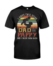 Dad And Pappy Classic T-Shirt front