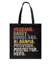 Husband-Daddy-Bonus Dad-Alabama-Provider Tote Bag tile