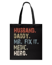 Mr Fix it - Medic Hero Tote Bag tile