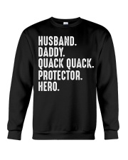 Quack quack - Protector - Hero Crewneck Sweatshirt tile