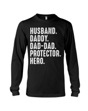 Dad-Dad - Protector - Hero Long Sleeve Tee tile