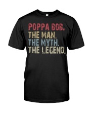 Poppa Bob - The Man The Myth The Legend Premium Fit Mens Tee tile