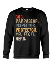 Dad-Pappabear-Inspector-Protector-Mr Fix It-Hero Crewneck Sweatshirt tile