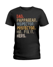 Dad-Pappabear-Inspector-Protector-Mr Fix It-Hero Ladies T-Shirt tile