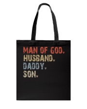 Man Of God-Husband-Daddy-Son Tote Bag tile