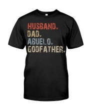Husband-Dad-Abuelo-Godfather Classic T-Shirt front