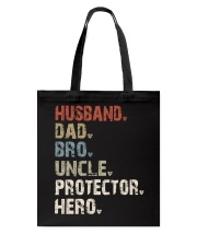 husband-dad-bro-uncle-protector-hero Tote Bag tile