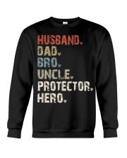 husband-dad-bro-uncle-protector-hero Crewneck Sweatshirt tile